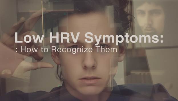 low hrv symptoms